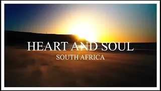 HEART AND SOUL - SOUTH AFRICA