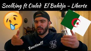 Soolking Ft Ouled El Bahdja - Liberte *REACTION*