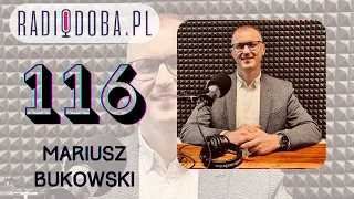 Rozmowa #116 | "Tu nie ma miejsca na ściemę" - podcast z prezesem BOTM, Mariuszem Bukowskim