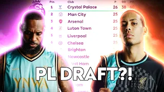 What if the Premier League had an NBA Draft?