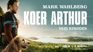 KOER ARTHUR / Arthur the King - treiler. Kinodes 15. märtsist.