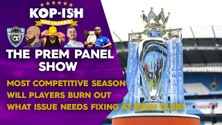 Will This Season Be The Most Competitive? | Will Players Burn Out? | Prem Panel Show LIVE