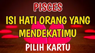 PILIH KARTU-PISCES - Inilah Gambaran Isi Hati Orang Yang Sedang Mendekatimu #piscestarot #tarotcinta