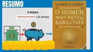 💲 O HOMEM MAIS RICO DA BABILÔNIA 7 lições importantes que o vão tornar rico | George Clason