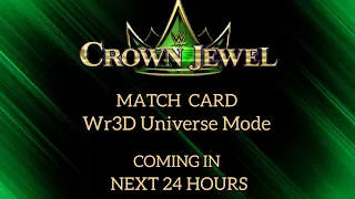 #wr3d Crown Jewel Match Card | Wr3D Universe Mode