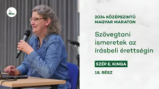 Szövegtani ismeretek az írásbeli érettségin | 2024 Magyar maraton 18.