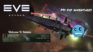 Eve Echoes || My PvP Adventures - Welcome To Deklein #2