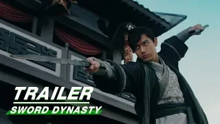 Official Trailer:  Li Xian × Li Yitong | Sword Dynasty "现男友"新剧《剑王朝》预告抢先看 | iQIYI