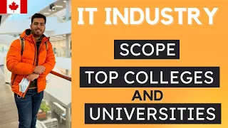 Scope of IT Industry in Canada | 2022 | Top colleges, Universities, Provinces you should consider