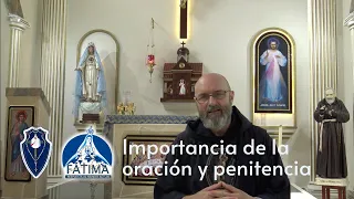 06  Importancia de la oración y penitencia