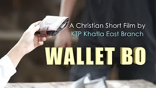 WALLET BO || SHORT FILM