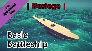 Besiege | Battleship Building Timelapse