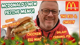 NEW McDonald's FESTIVE MENU!! Reviewing The Big & Cheesy Burger, Chicken Big Mac and MORE!!