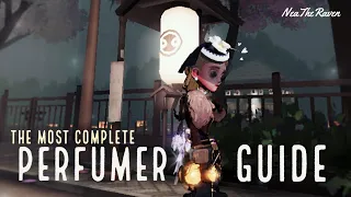 [Identity V] The Most Complete Perfumer Guide!