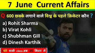 7 June Current Affairs 2024  Daily Current Affairs Current Affairs Today  Today Current Affairs 2024