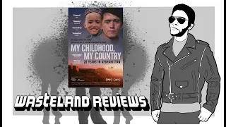 My Childhood, My Country: 20 Years in Afghanistan (2021) - Wasteland Review