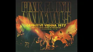 Pink Floyd - 1st February 1977 (Live at Vienna) - Definitive Edition