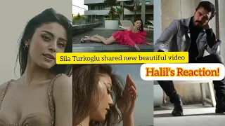 Sıla Turkoglu shared new beautiful video.Halil Ibrahim Reaction!