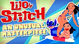 Lilo and Stitch - Disney's Unusual Masterpiece