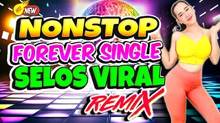 Nonstop Selos Viral x Forever Single Disco Remix💥Best Ever OPM Love Songs Disco Medley Megamix💥Selos