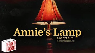 Annie's Lamp | Short Film | Psychological Thriller