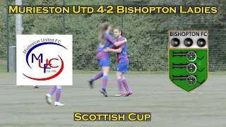 GOALS: Murieston United 4-2 Bishopton Ladies - Scottish Cup - 10/09/23