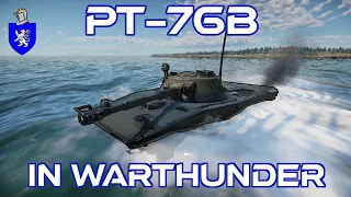 PT-76B In War Thunder : A Basic Review