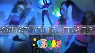 Aquecimento da Hitmaker | STUDIO SHAKEDANCE