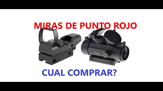 MIRAS DE PUNTO ROJO //CUAL COMPRAR?#joselucarabinaspcp