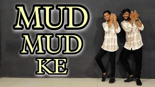 Mud Mud Ke || Tony Kakkar || Neha Kakkar || Nikul Rakholiya || Natraj Dance Academy Jasdan