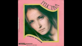 Feliciana - T'Aspetto, Mi Manchi (1977)