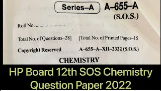 HP Board 12th SOS Chemistry Question Paper 2022 Term-2 | HP Board 12th SOS Chemistry question paper