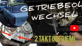 Trabant 601 Getriebeölwechsel