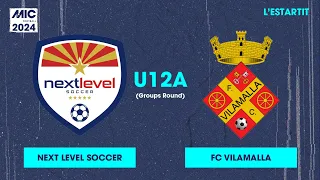 MICFootball'24 | Fase de grupos - Next Level Soccer vs FC Vilamalla (U12A)