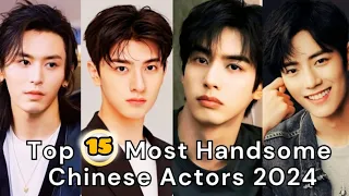 Top 15 Most Handsome Chinese Actors 2024 | @CMWorld958  #lovesongforillusion #marrymyhusband