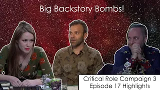 Big Backstory Bombs -  Critical Role Episode 17 Highlights - Heart-to-Heartmoor