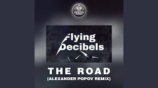 The Road (Alexander Popov Remix)