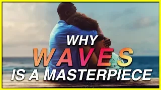 Why WAVES Is A MASTERPIECE | Waves 2019 Movie Review (new A24 movie)