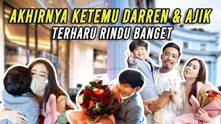 AKHIRNYA KETEMU DARREN & AJIK !!! TERHARU RINDU BANGET... :(