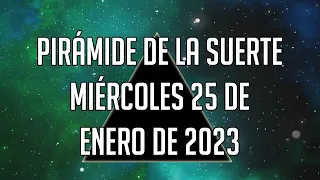 LOTERÍA DE PANAMÁ - PIRÁMIDE DE LA SUERTE para el Miércoles 25 de Enero de 2023