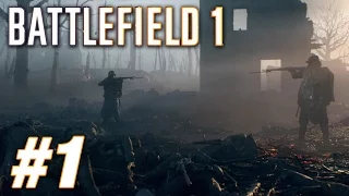Battlefield 1 (PS4 WALKTHROUGH/GAMEPLAY) - Part 1 (Storm of Steel)