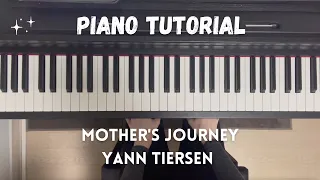 Mother's Journey ~ Yann Tiersen | Piano Tutorial