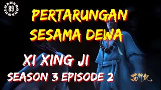 xi xing ji season 3 episode 2 sub Indonesia /kahar89 Chanel