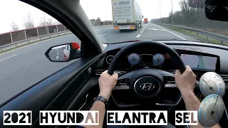 Hyundai Elantra Sel 2021 | 123 hp| Pov Test Drive | Highway & Tunnel Drive | Manual Transmission