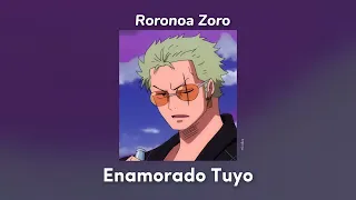 Zoro - Enamorado Tuyo (AI Cover)