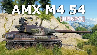 World of Tanks AMX M4 mle. 54 - 10 Kills 11,3K Damage