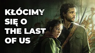 Co wyszło i nie wyszło w THE LAST OF US? | Dyskusja