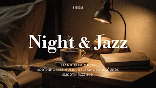 Soft Night Jazz Sleep Music ~ Piano Jazz Instrumental Music with Relaxing Background Music