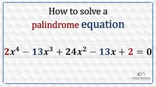 How to Solve Palindrome Equations
