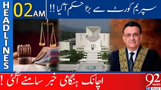 92 News Headlines 02 AM | Supreme Court Big Decision | 05 August 2023